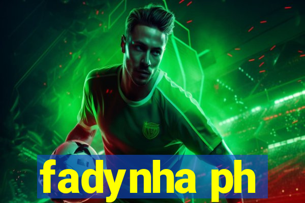 fadynha ph