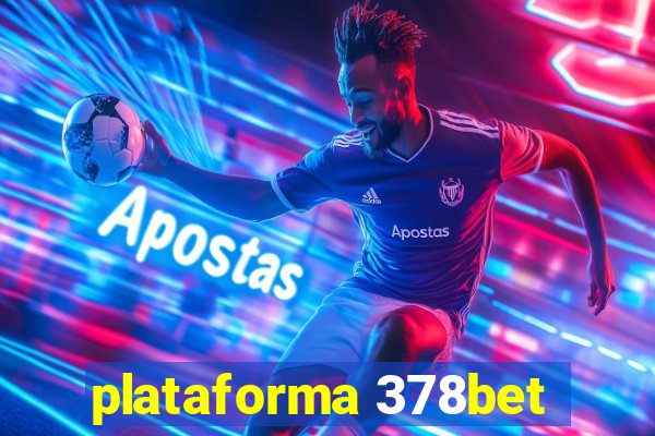 plataforma 378bet