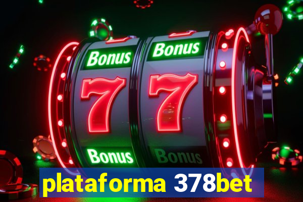 plataforma 378bet