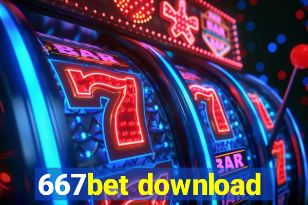 667bet download