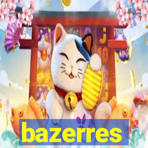 bazerres