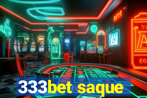 333bet saque