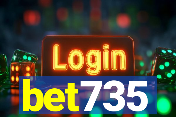 bet735