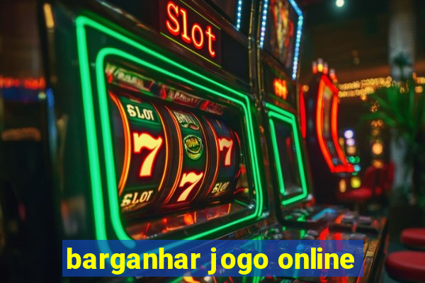 barganhar jogo online