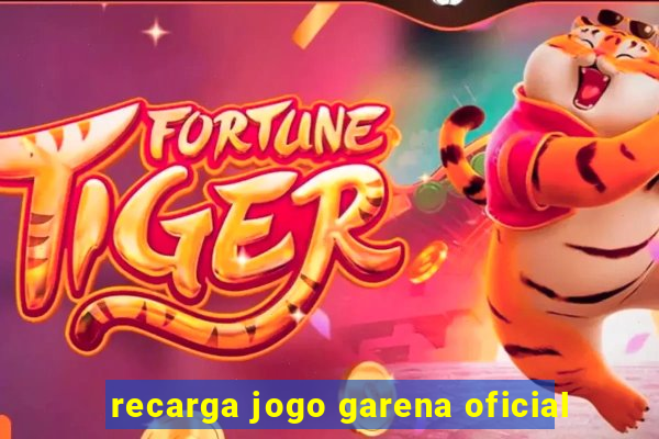 recarga jogo garena oficial