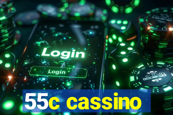 55c cassino