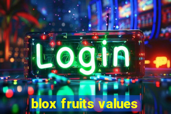 blox fruits values