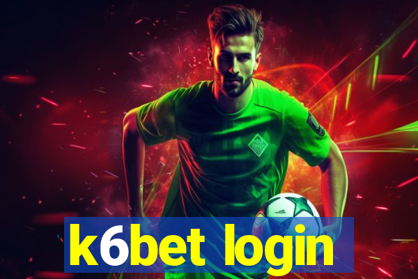 k6bet login