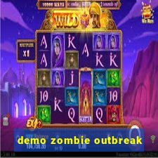 demo zombie outbreak