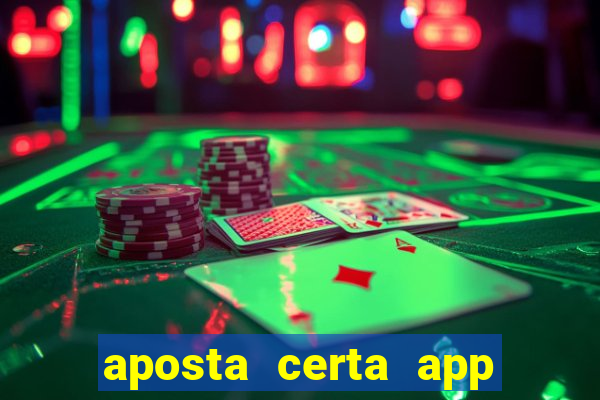 aposta certa app jogo do bicho