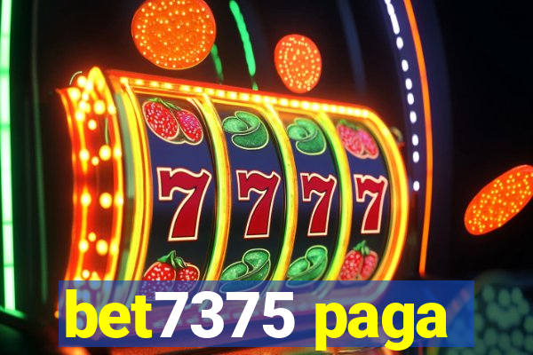 bet7375 paga