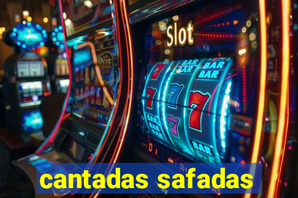 cantadas safadas