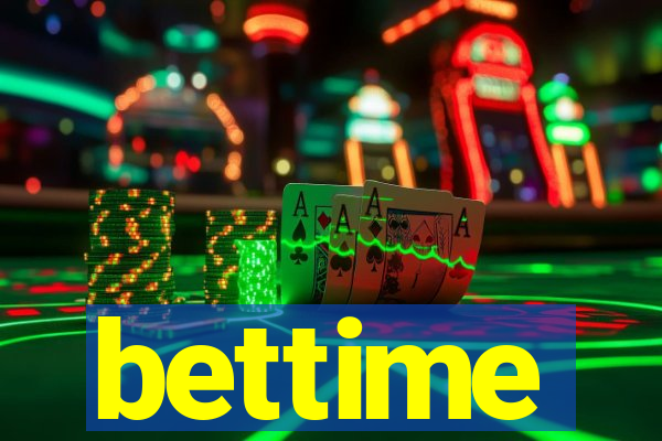 bettime