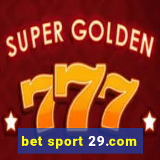 bet sport 29.com