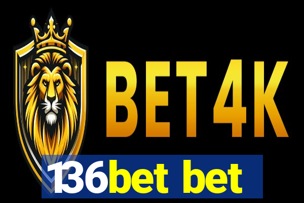 136bet bet