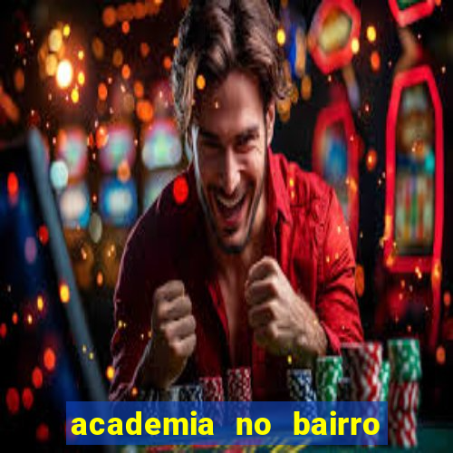 academia no bairro vila nova