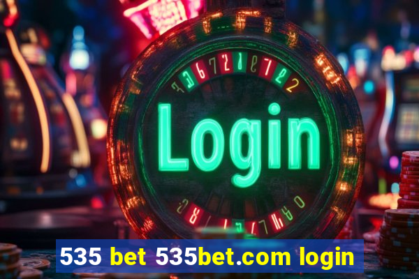 535 bet 535bet.com login