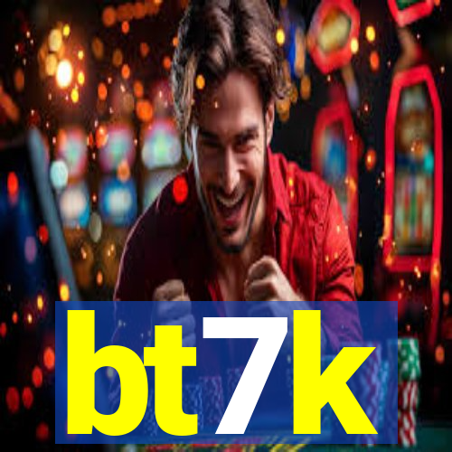 bt7k