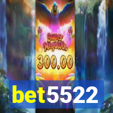 bet5522