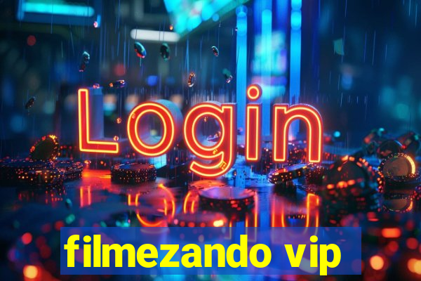 filmezando vip