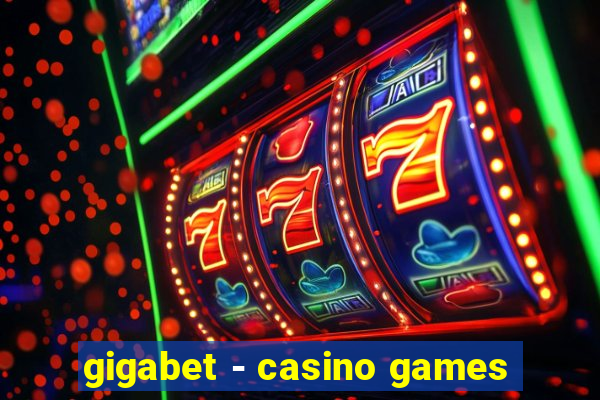 gigabet - casino games