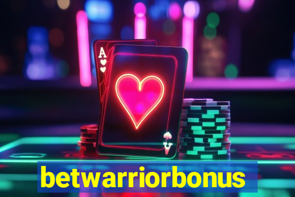 betwarriorbonus