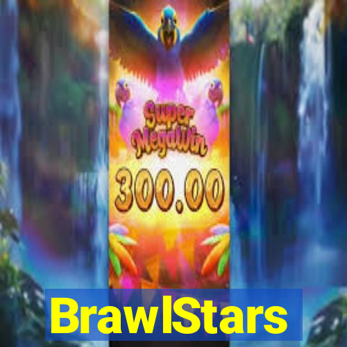 BrawlStars