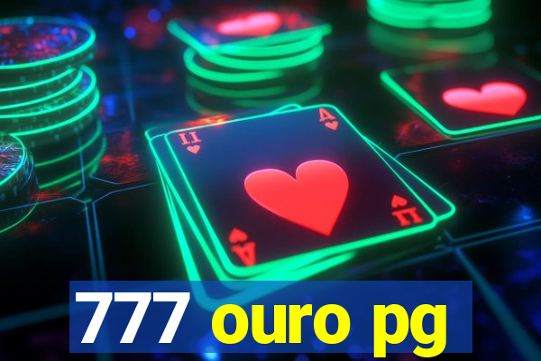 777 ouro pg