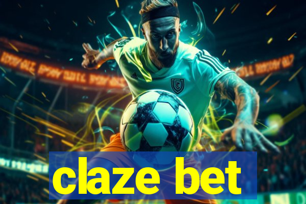 claze bet