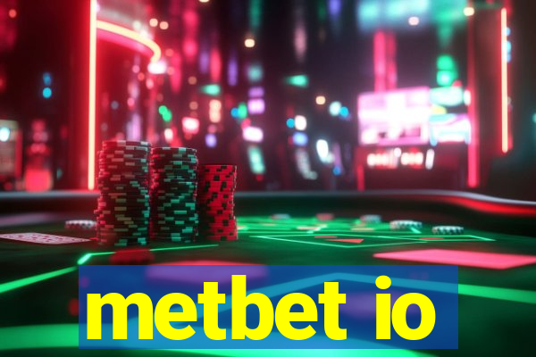 metbet io