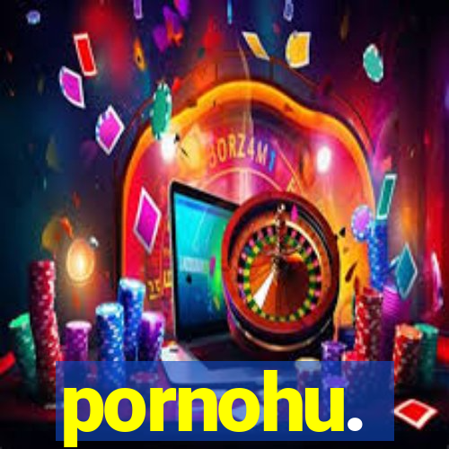 pornohu.