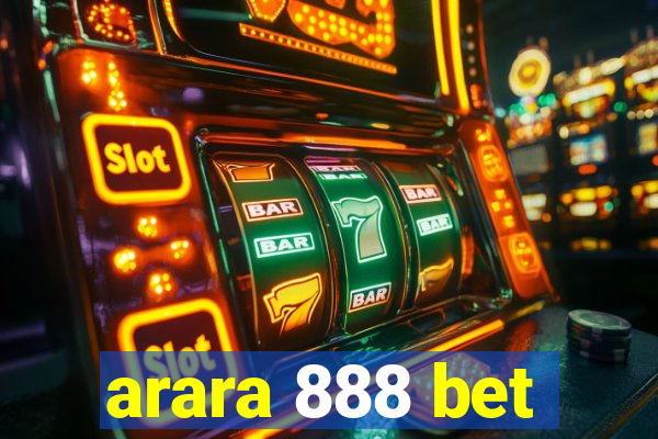 arara 888 bet