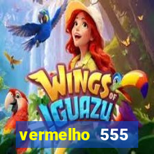 vermelho 555 plataforma de jogos