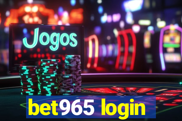 bet965 login