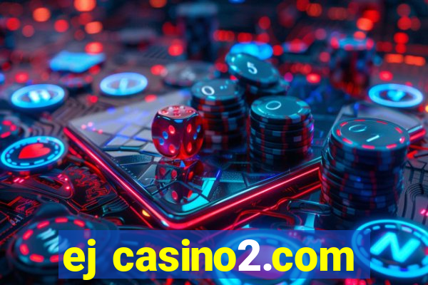 ej casino2.com