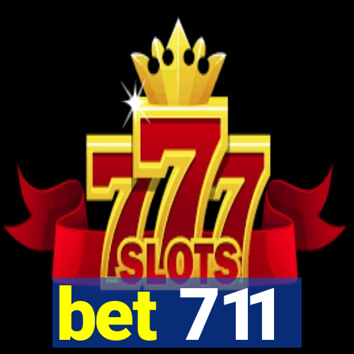 bet 711