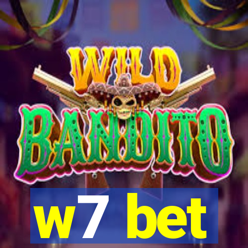 w7 bet