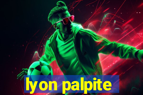 lyon palpite