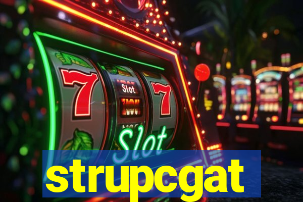 strupcgat