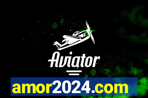 amor2024.com