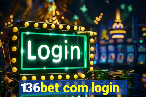 136bet com login