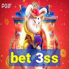 bet 3ss