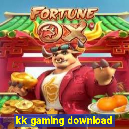 kk gaming download