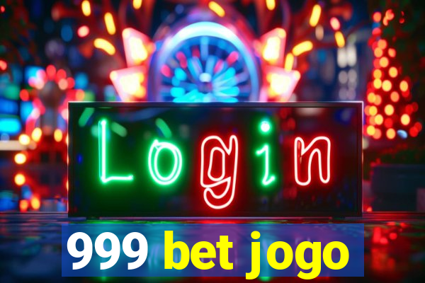 999 bet jogo