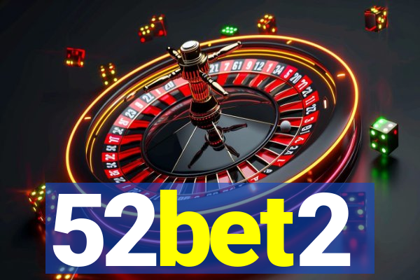 52bet2