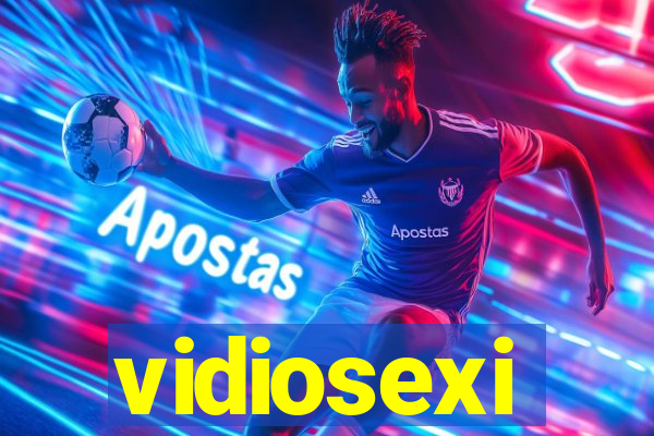 vidiosexi