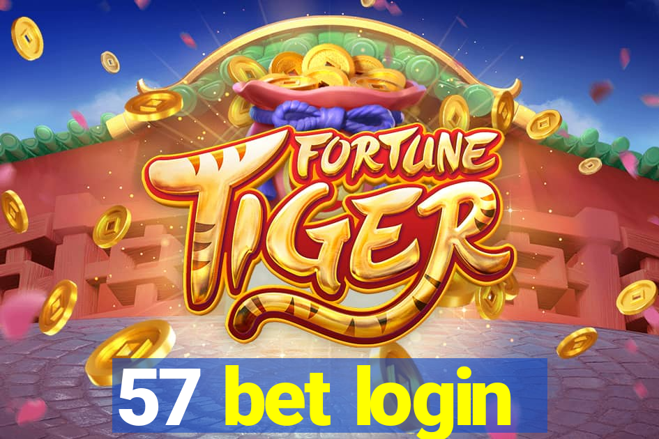 57 bet login