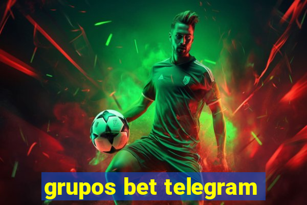 grupos bet telegram