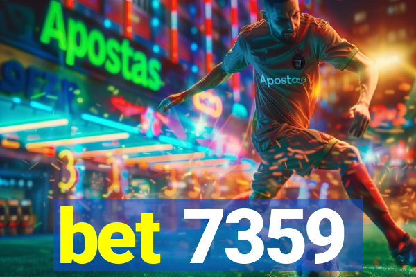 bet 7359