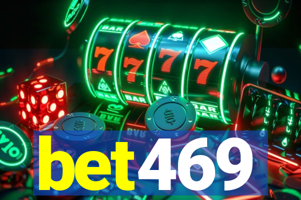 bet469